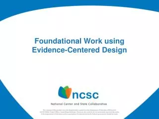 Foundational Work using Evidence-Centered Design
