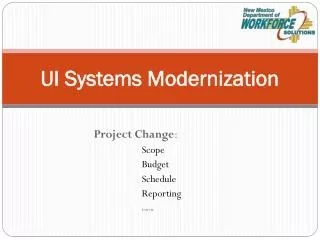 UI Systems Modernization