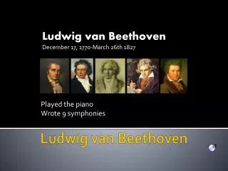 Ludwig van Beethoven