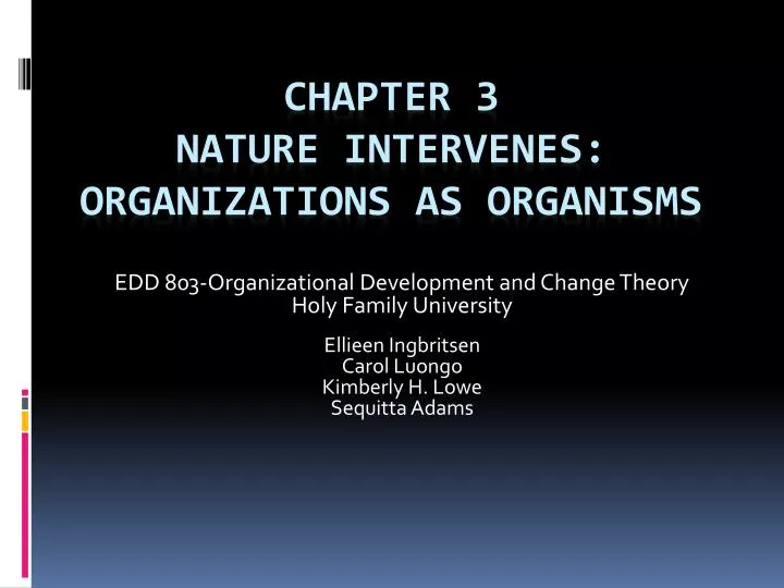 chapter 3 nature intervenes organizations as organisms