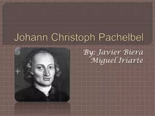 Johann Christoph Pachelbel