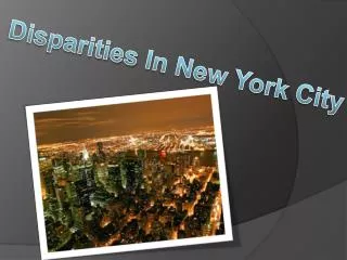 Disparities In New York City