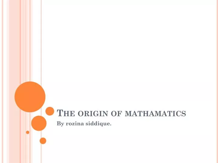 the origin of mathamatics
