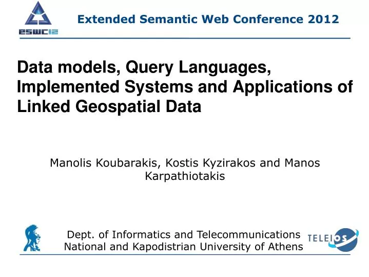 data models query languages implemented systems and applications of linked geospatial data