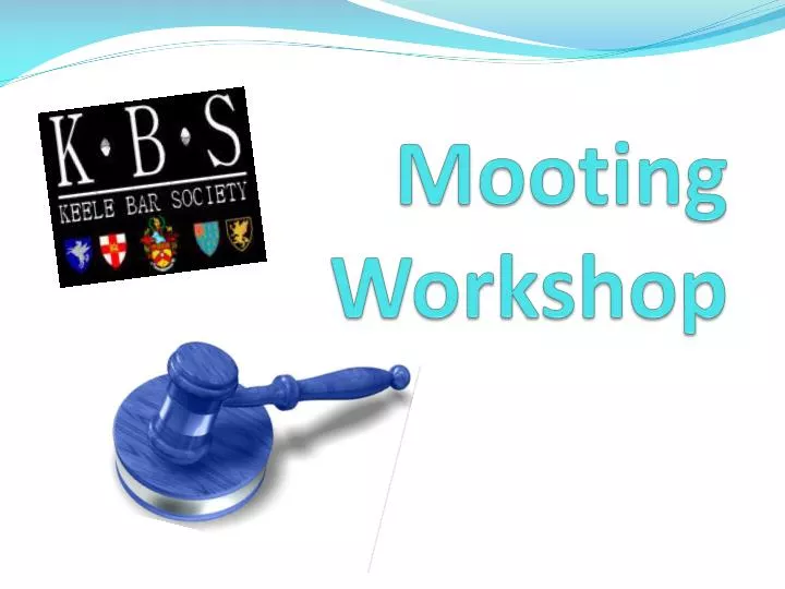 mooting workshop