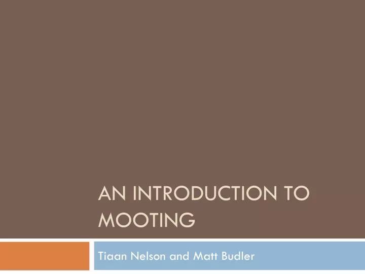 an introduction to mooting
