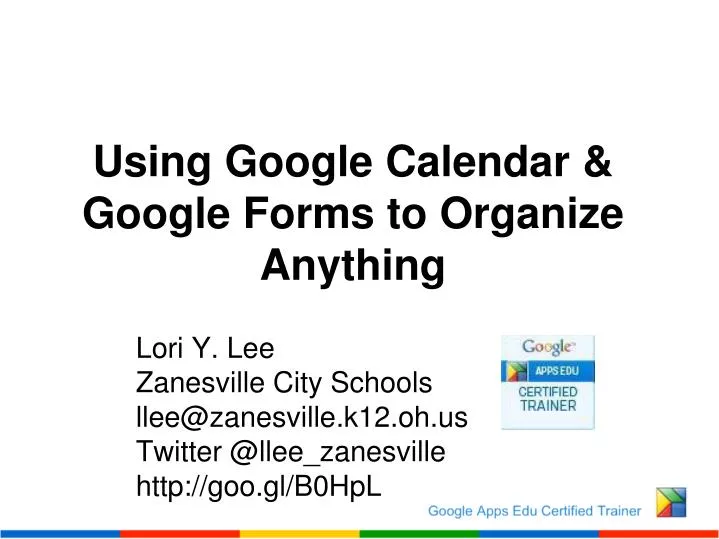 using google calendar google forms to organize anything
