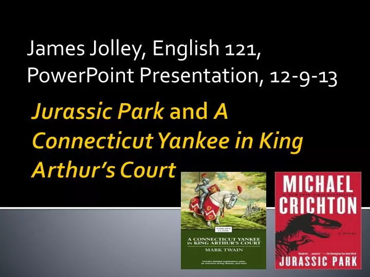 james jolley english 121 powerpoint presentation 12 9 13