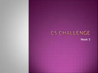 CS Challenge