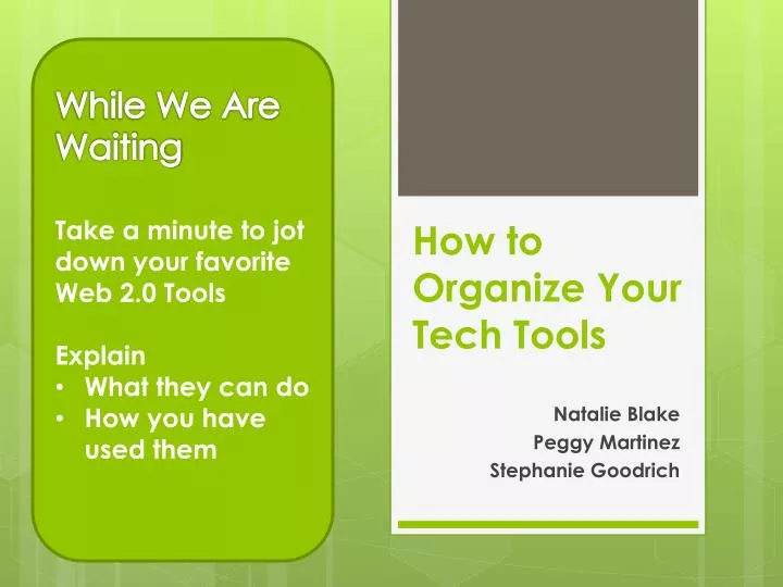 how to organize your tech tools