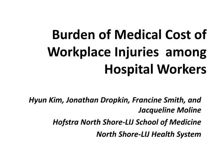 burden of medical cost of workplace injuries among hospital workers