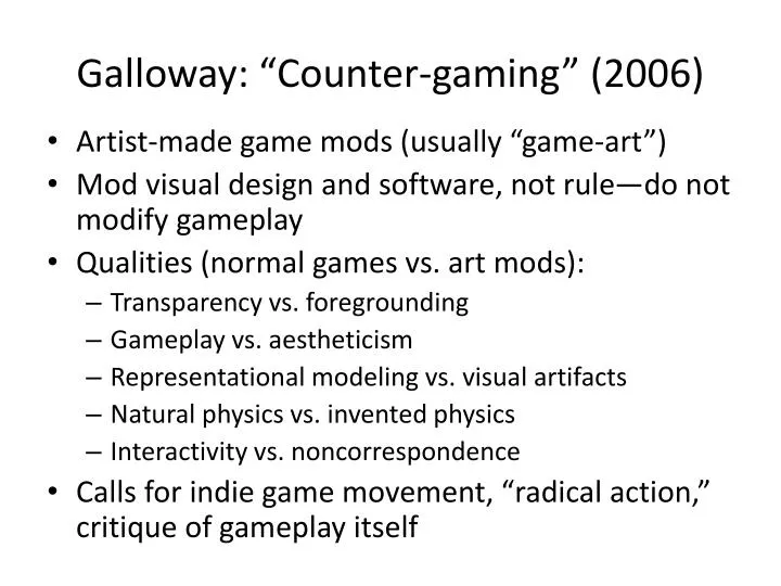 galloway counter gaming 2006