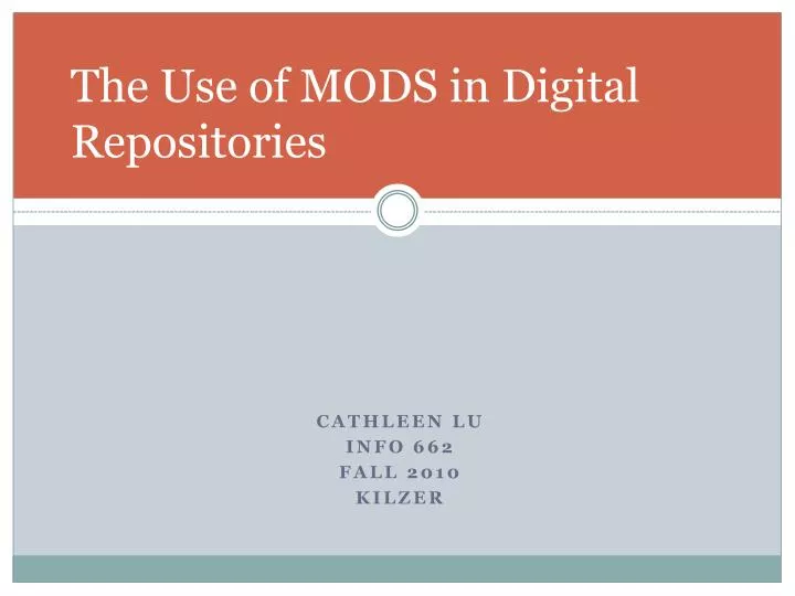 the use of mods in digital repositories