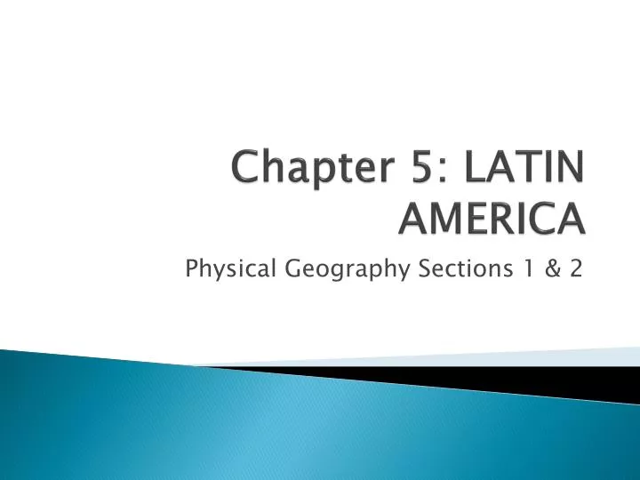 chapter 5 latin america