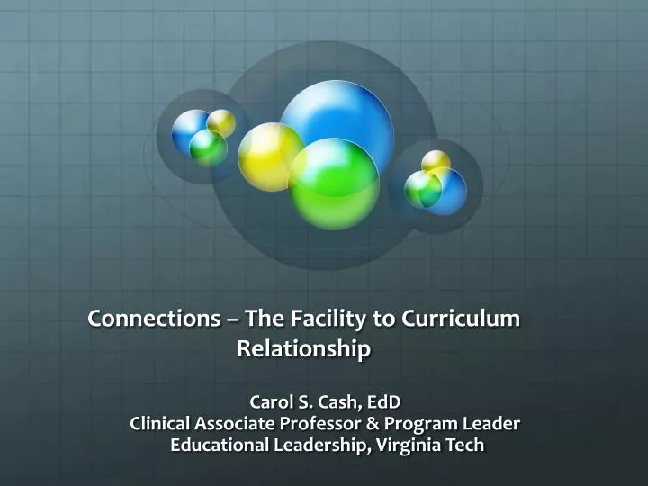 connections the facility to curriculum relationship