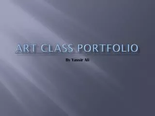 Art Class Portfolio