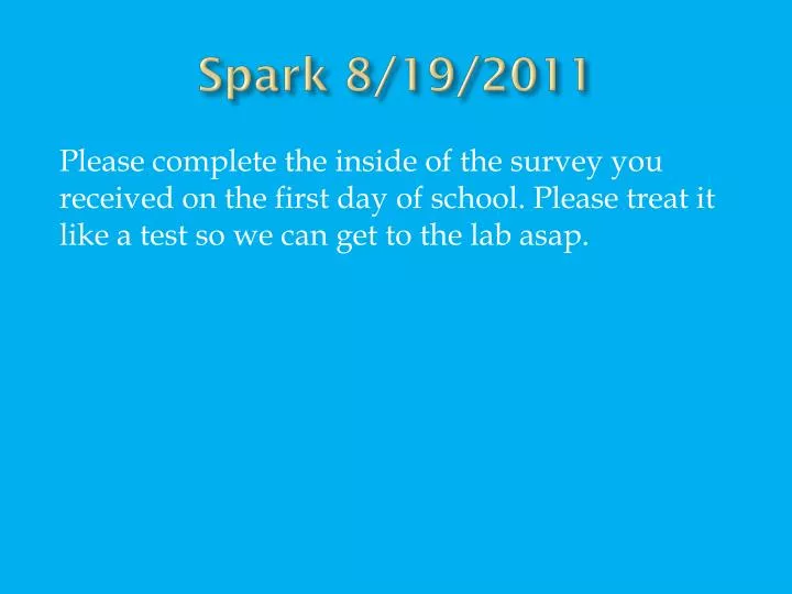 spark 8 19 2011