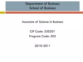 Department of Business School of Business
