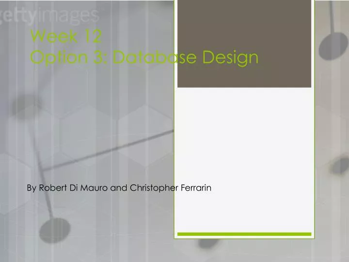 week 12 option 3 database design