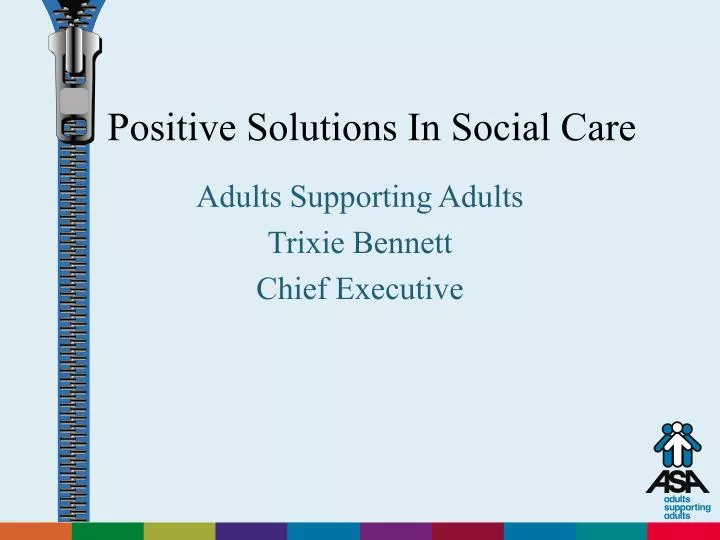 positive solutions in social care