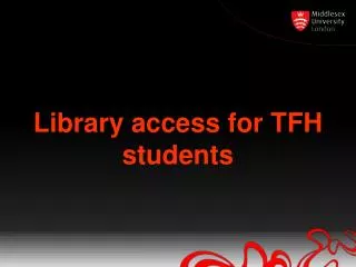 Library access for TFH students