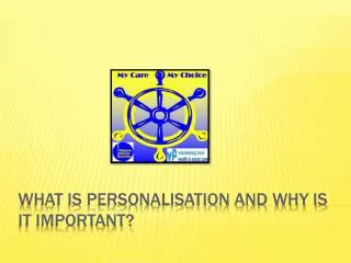 What is personalisation and why is it important?