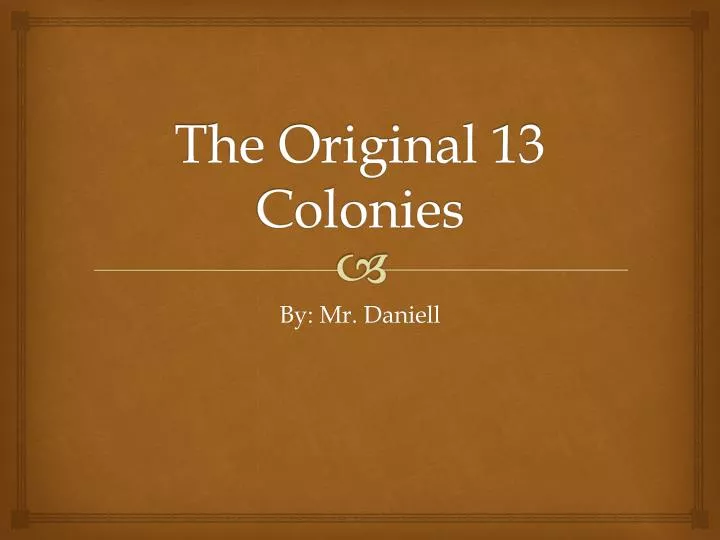 the original 13 colonies