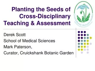 planting the seeds of cross disciplinary teaching assessment