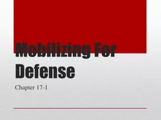 Mobilizing For Defense