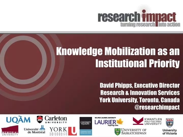 knowledge mobilization as an institutional p riority