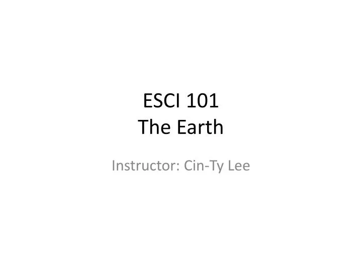 esci 101 the earth