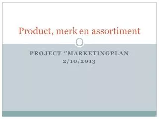 product merk en assortiment