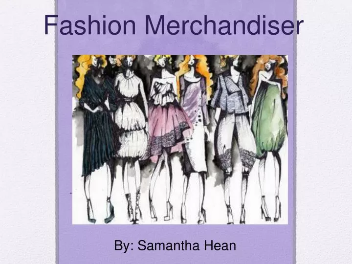 fashion merchandiser