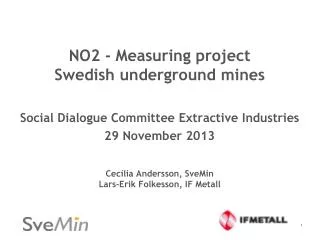 NO2 - Measuring project Swedish underground mines