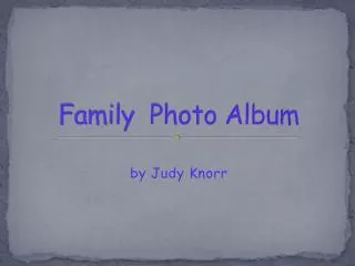 Family Photo Album