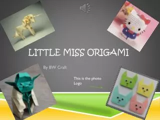 Little Miss Origami