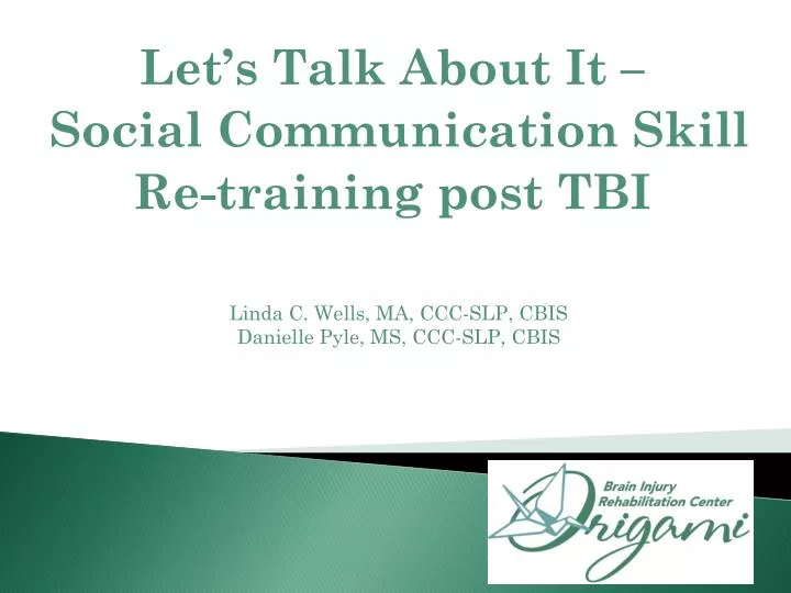 let s talk about it social communication skill re training post tbi