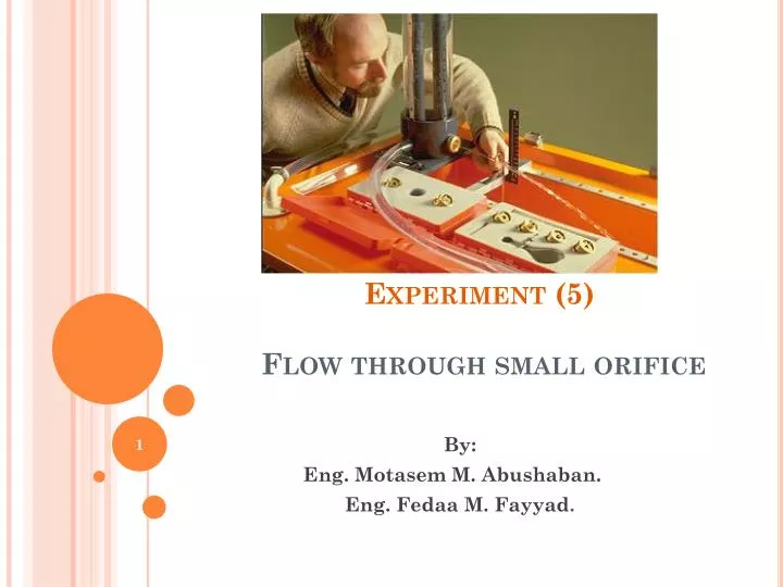 experiment 5 flow through small orifice
