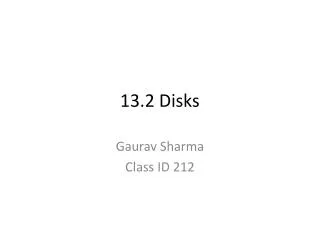 13.2 Disks