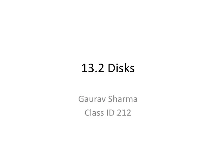 13 2 disks