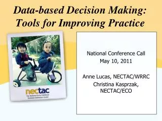 Data-based Decision Making: Tools for Improving Practice