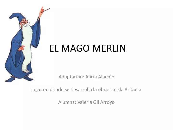 el mago merlin