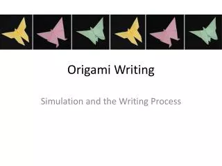 Origami Writing