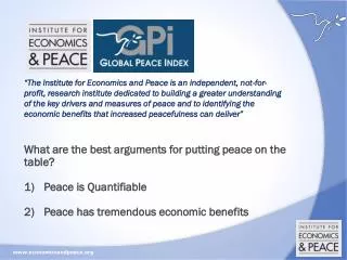 What are the best arguments for putting peace on the table? Peace is Quantifiable