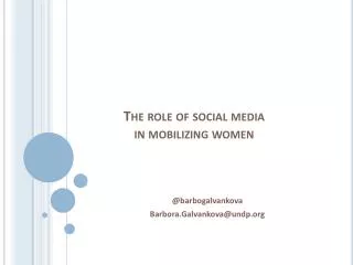 The role of social media in mobilizing women