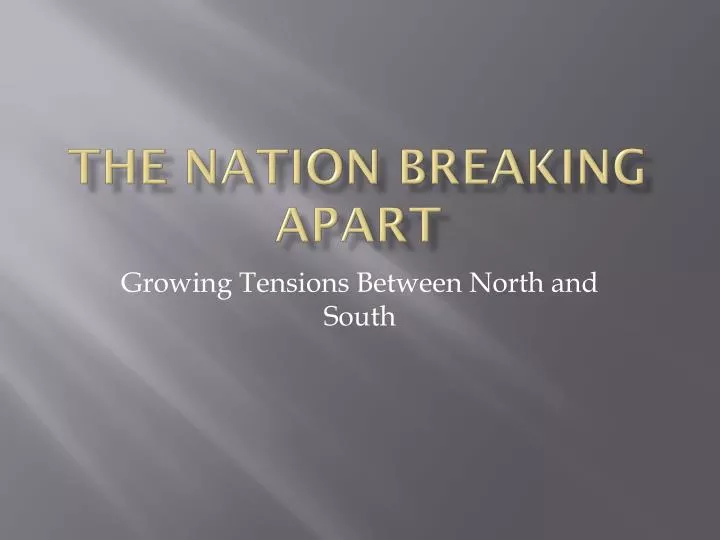 the nation breaking apart