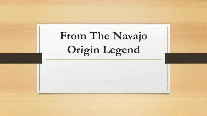 from the navajo origin legend
