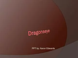 Dragonseye