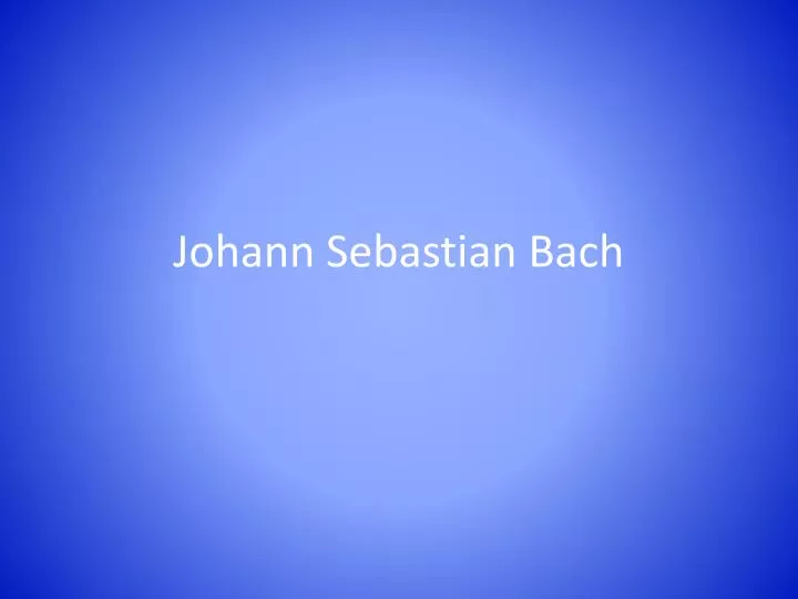 johann sebastian bach