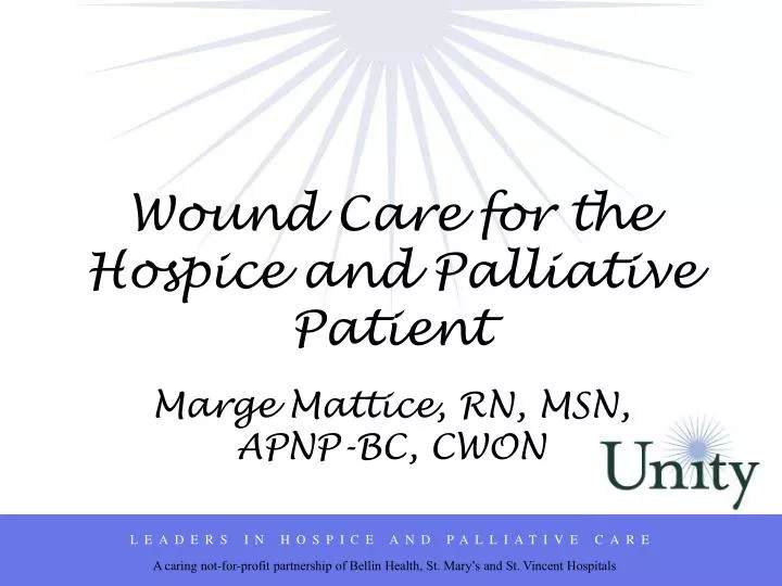 wound care for the hospice and palliative patient
